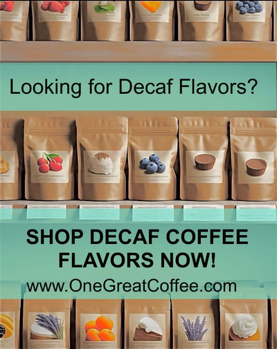 Shop Flavored Decaf Coffee Online Now
